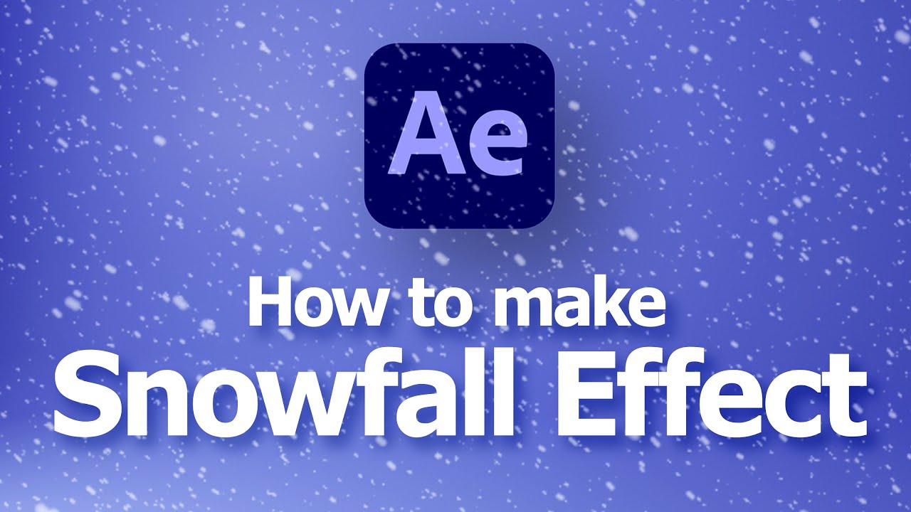 Creating a snowfall effect in Adobe After Effects tutorial